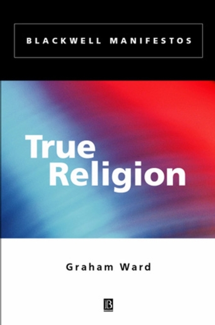 Book Cover for True Religion by Graham Ward