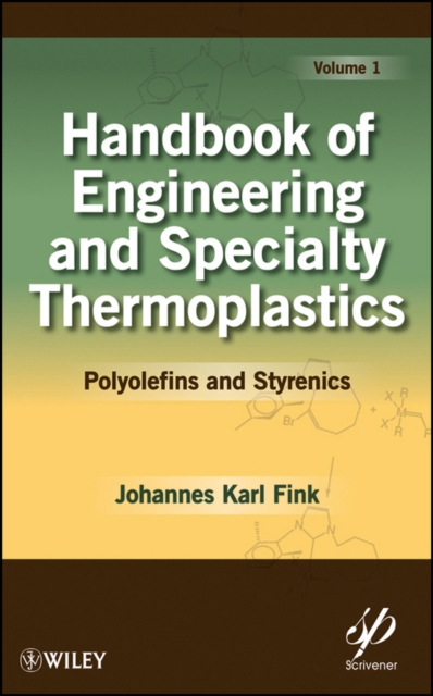 Book Cover for Handbook of Engineering and Specialty Thermoplastics, Volume 1 by Fink, Johannes Karl