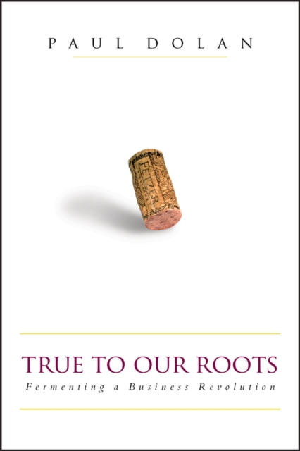 Book Cover for True to Our Roots by Dolan, Paul