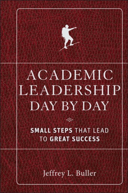 Book Cover for Academic Leadership Day by Day by Jeffrey L. Buller