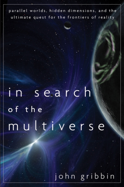 Book Cover for In Search of the Multiverse by John Gribbin