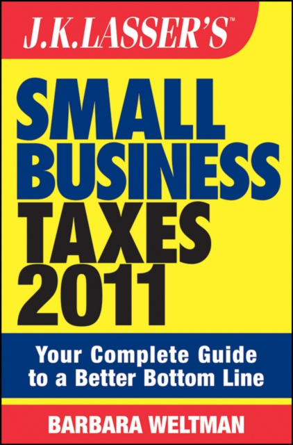 Book Cover for J.K. Lasser's Small Business Taxes 2011 by Barbara Weltman