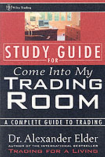 Book Cover for Study Guide for Come Into My Trading Room by Alexander Elder