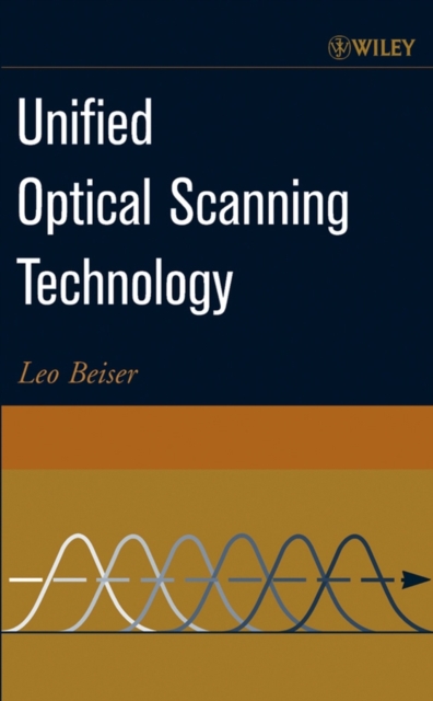 Book Cover for Unified Optical Scanning Technology by Leo Beiser