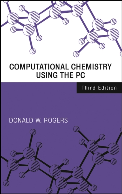 Book Cover for Computational Chemistry Using the PC by Donald W. Rogers