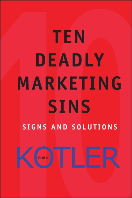 Book Cover for Ten Deadly Marketing Sins by Philip Kotler