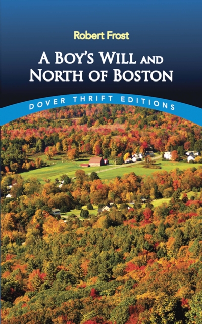 Book Cover for Boy's Will and North of Boston by Robert Frost