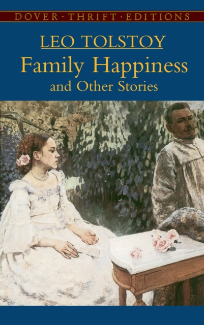 Book Cover for Family Happiness and Other Stories by Leo Tolstoy