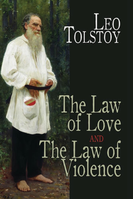 Book Cover for Law of Love and The Law of Violence by Leo Tolstoy