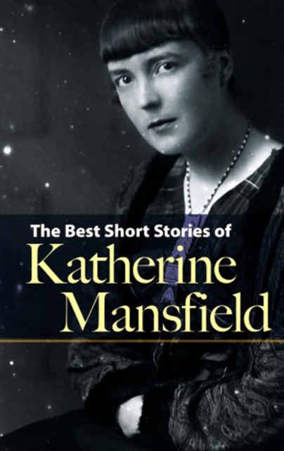 Book Cover for Best Short Stories of Katherine Mansfield by Katherine Mansfield