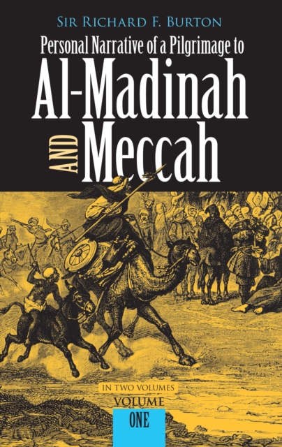 Book Cover for Personal Narrative of a Pilgrimage to Al-Madinah and Meccah, Volume One by Burton, Richard
