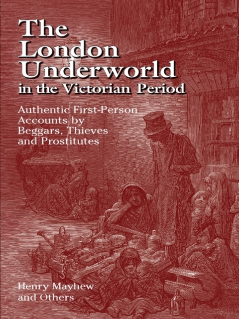Book Cover for London Underworld in the Victorian Period by Henry Mayhew
