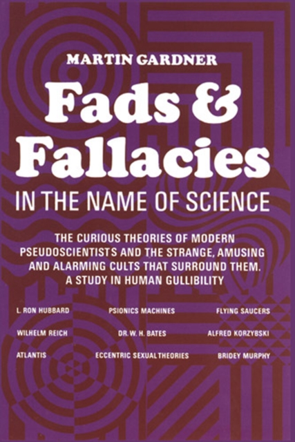 Book Cover for Fads and Fallacies in the Name of Science by Martin Gardner