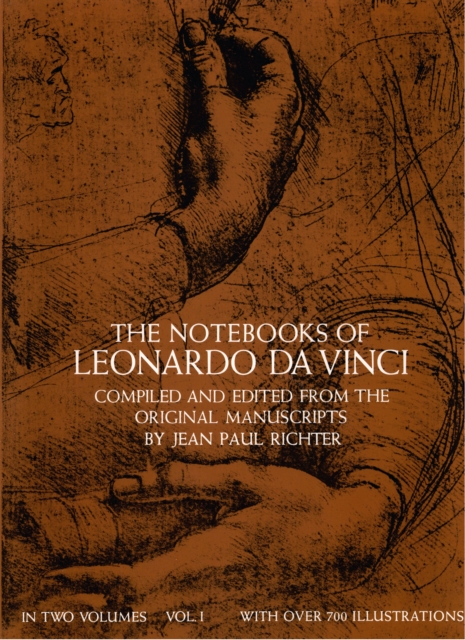 Notebooks of Leonardo da Vinci, Vol. 1