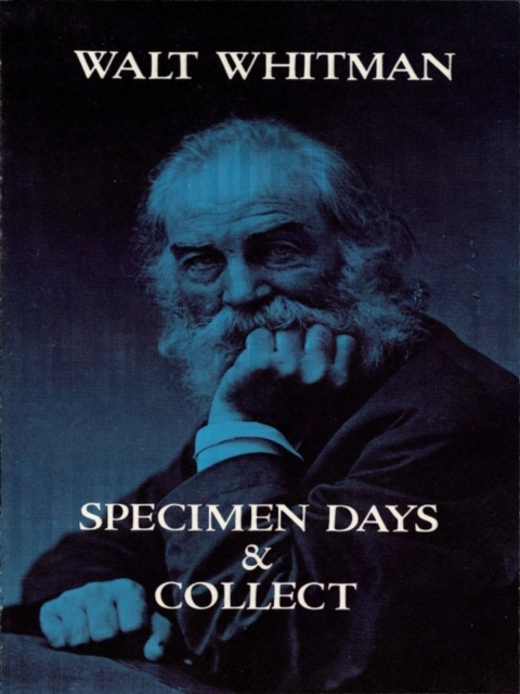 Book Cover for Specimen Days & Collect by Walt Whitman