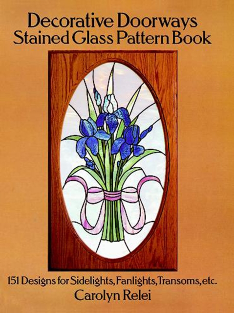 Book Cover for Decorative Doorways Stained Glass Pattern Book by Carolyn Relei