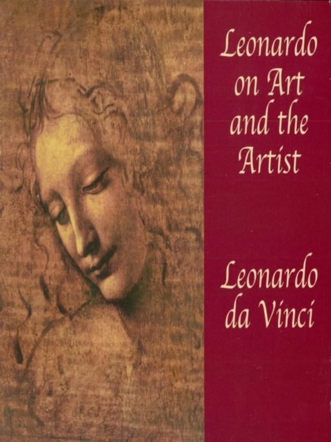 Book Cover for Leonardo on Art and the Artist by Leonardo da Vinci