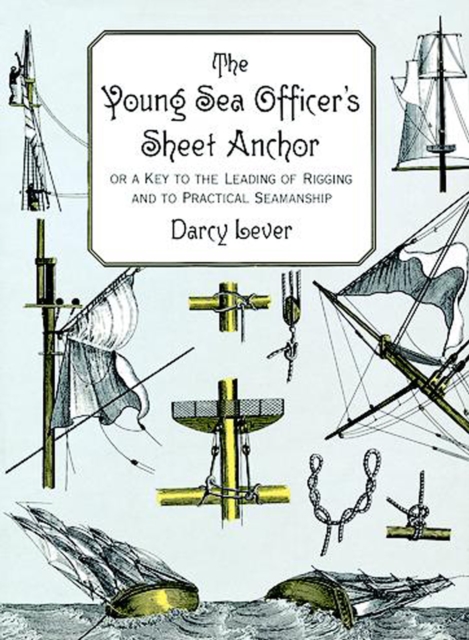 Book Cover for Young Sea Officer's Sheet Anchor by Darcy Lever