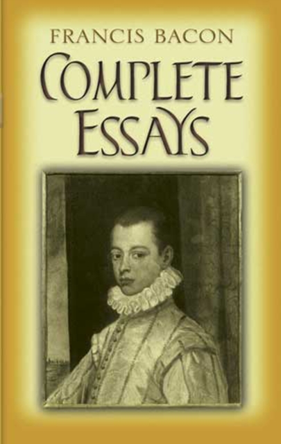 Book Cover for Complete Essays by Francis Bacon