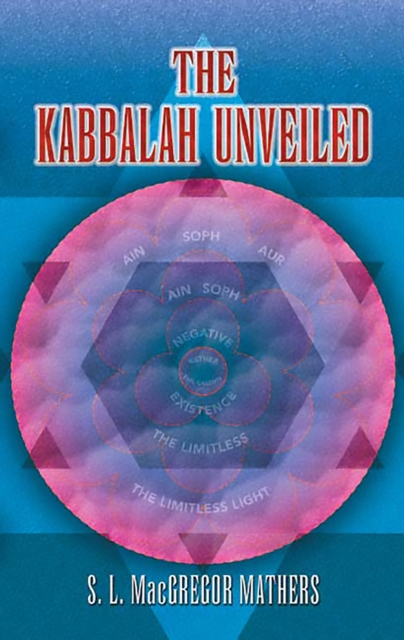 Book Cover for Kabbalah Unveiled by S. L. MacGregor Mathers