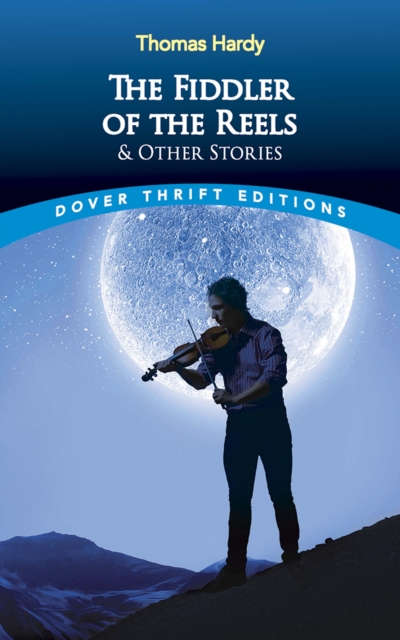 Fiddler of the Reels and Other Stories