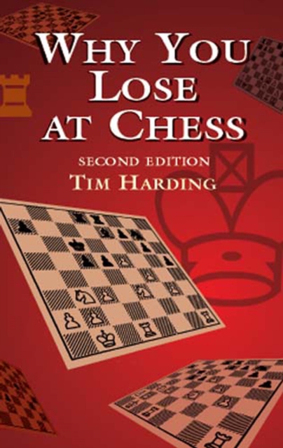 Book Cover for Why You Lose at Chess by Tim Harding