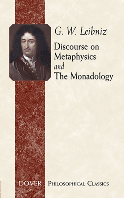 Book Cover for Discourse on Metaphysics and The Monadology by G. W. Leibniz