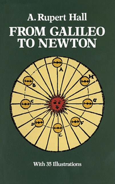 Book Cover for From Galileo to Newton by Hall, A. Rupert