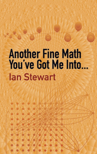 Book Cover for Another Fine Math You've Got Me Into. . . by Ian Stewart