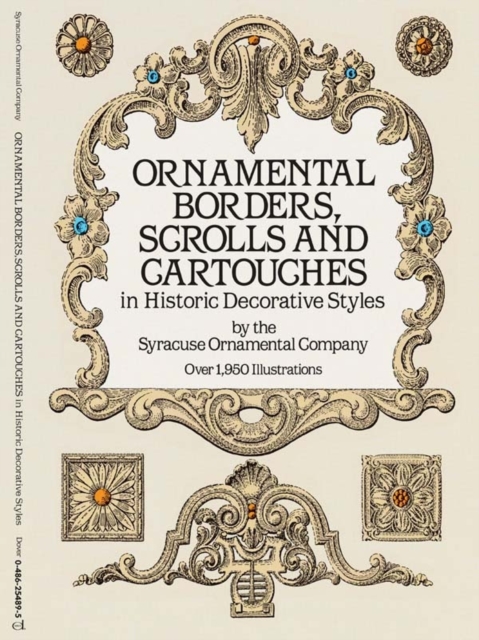 Book Cover for Ornamental Borders, Scrolls and Cartouches in Historic Decorative Styles by Syracuse Ornamental Co.