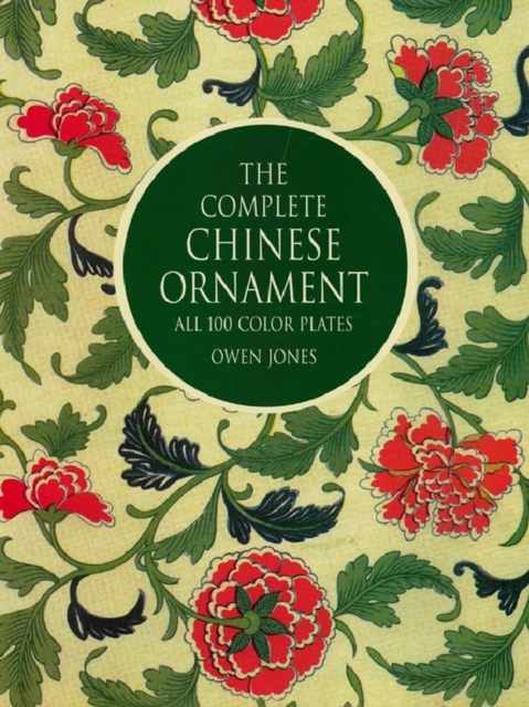 Book Cover for Complete Chinese Ornament by Owen Jones