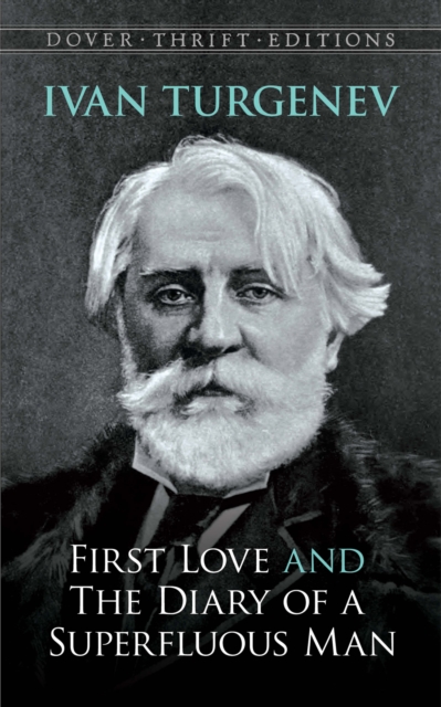 Book Cover for First Love and the Diary of a Superfluous Man by Ivan Turgenev