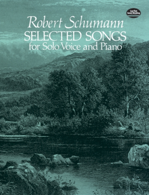 Book Cover for Selected Songs for Solo Voice and Piano by Robert Schumann