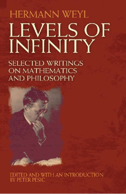 Book Cover for Levels of Infinity by Hermann Weyl