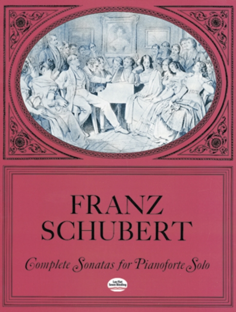 Book Cover for Complete Sonatas for Pianoforte Solo by Franz Schubert