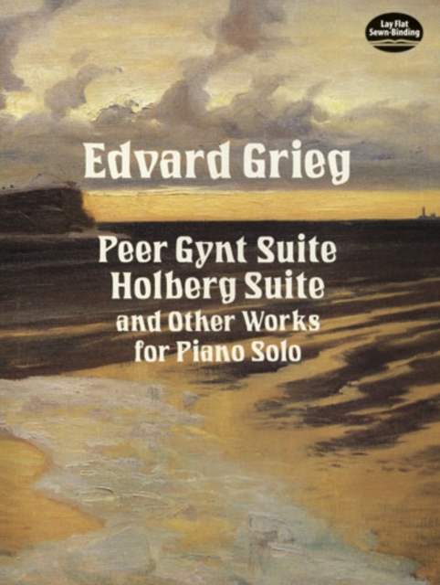 Book Cover for Peer Gynt Suite, Holberg Suite, and Other Works for Piano Solo by Edvard Grieg