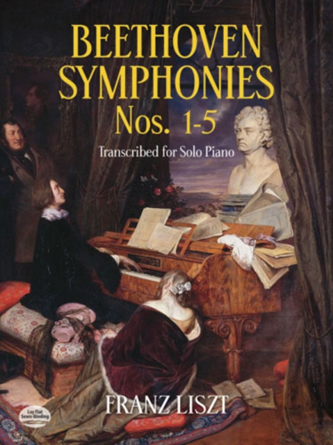 Book Cover for Beethoven Symphonies Nos. 1-5 Transcribed for Solo Piano by Franz Liszt