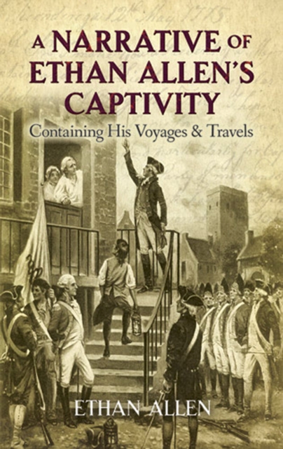 Book Cover for Narrative of Ethan Allen's Captivity by Ethan Allen