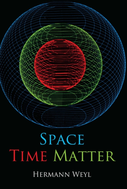 Book Cover for Space, Time, Matter by Hermann Weyl