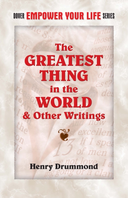 Book Cover for Greatest Thing in the World and Other Writings by Henry Drummond