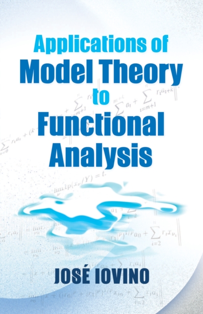 Book Cover for Applications of Model Theory to Functional Analysis by Jose Iovino