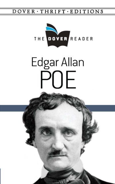 Book Cover for Edgar Allan Poe The Dover Reader by Edgar Allan Poe