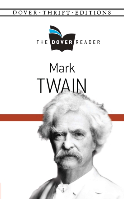 Book Cover for Mark Twain The Dover Reader by Mark Twain