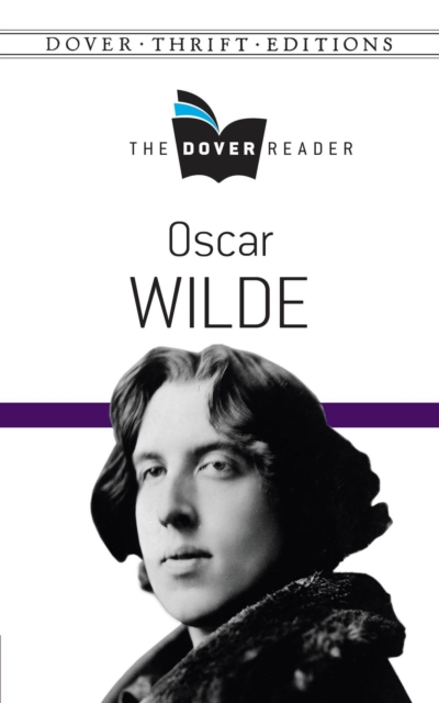 Book Cover for Oscar Wilde The Dover Reader by Oscar Wilde