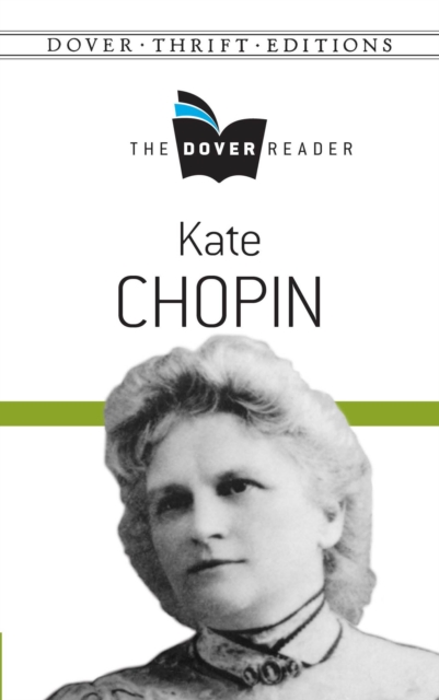 Book Cover for Kate Chopin The Dover Reader by Kate Chopin