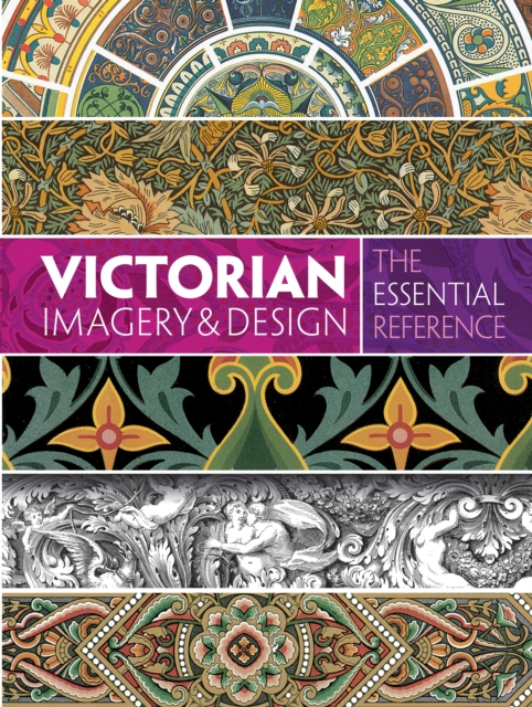 Book Cover for Victorian Imagery and Design: The Essential Reference by Carol Belanger Grafton