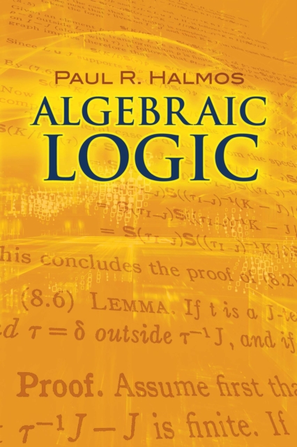 Book Cover for Algebraic Logic by Paul R. Halmos