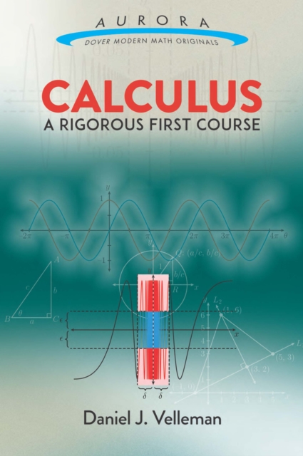 Book Cover for Calculus: A Rigorous First Course by Velleman, Daniel J.