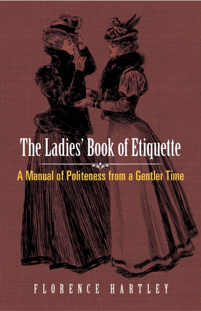 Book Cover for Ladies' Book of Etiquette by Florence Hartley