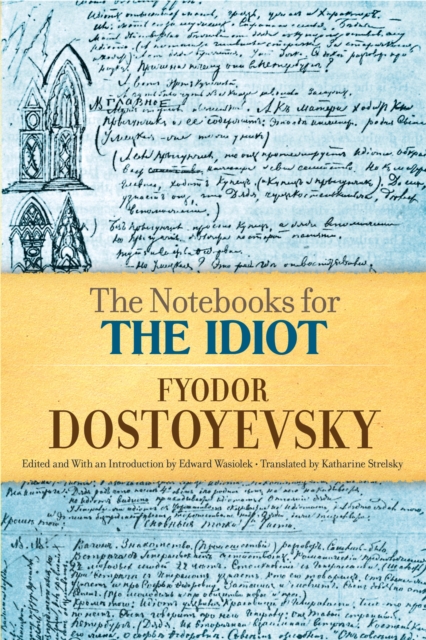 Book Cover for Notebooks for The Idiot by Dostoyevsky, Fyodor